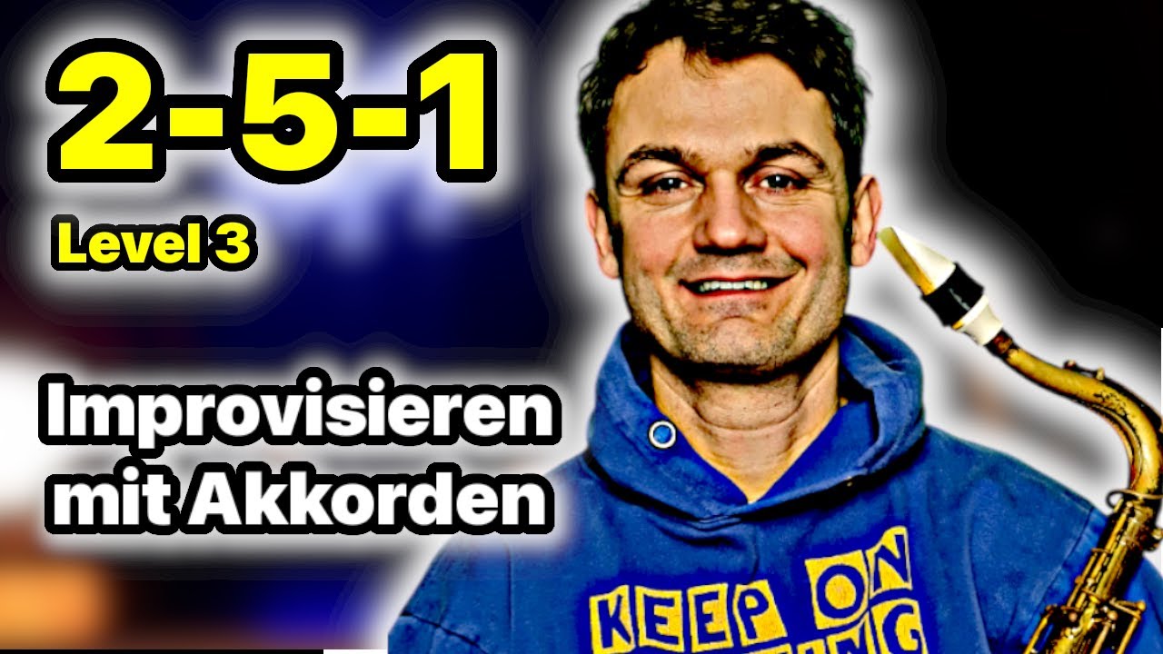 Improvisieren mit Akkordtönen | 2-5-1 Level 3