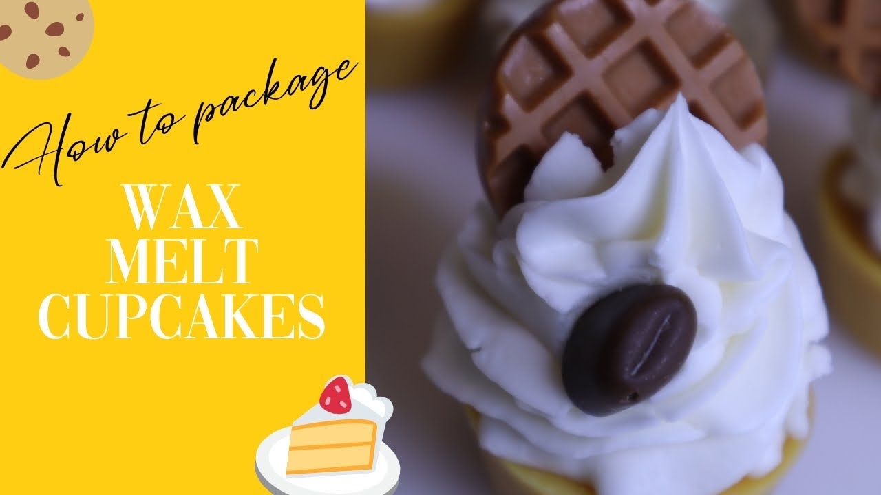 How To Wrap/Package Wax Melt Cupcakes