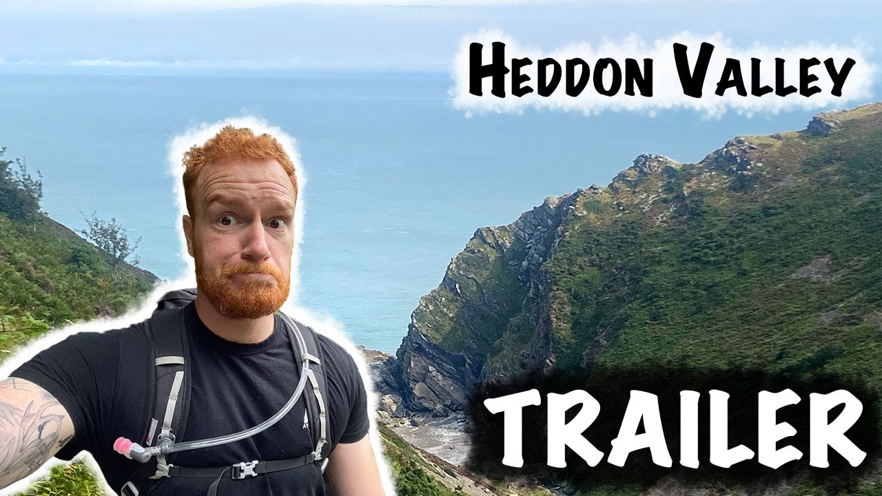 Trailer: Heddon Valley