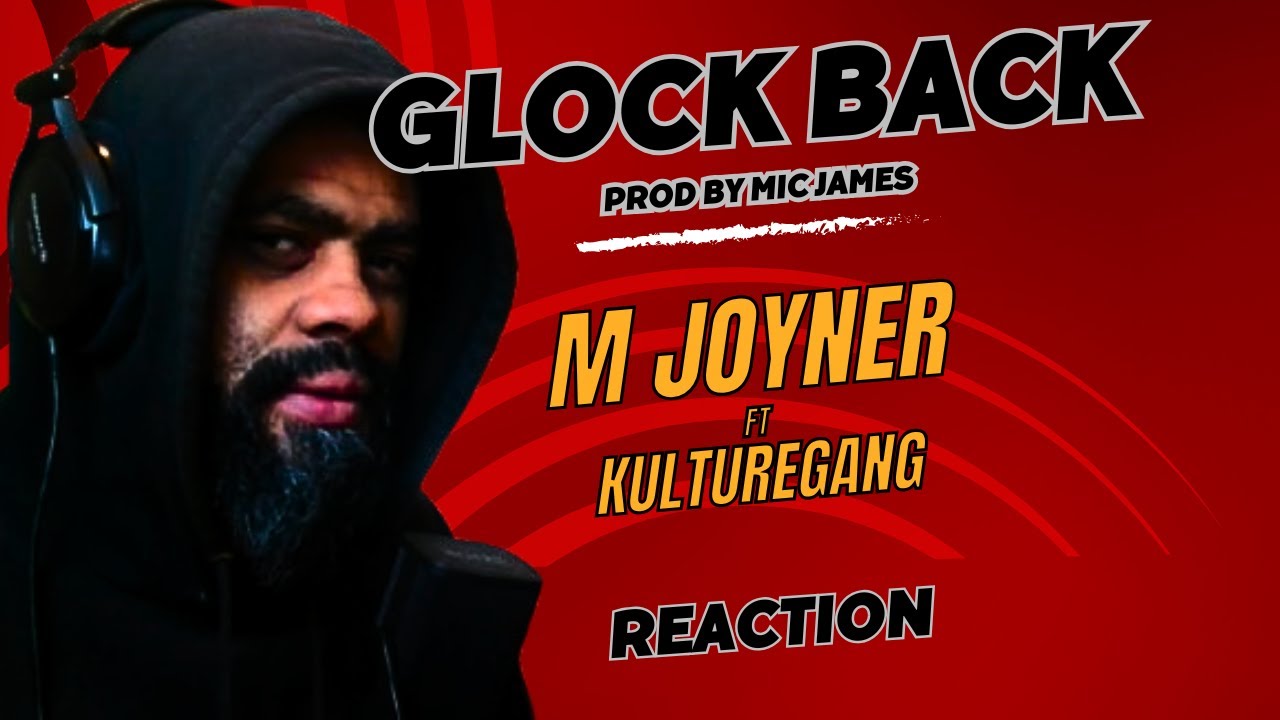 MJoyner Ft KultureGang - Glock Back (Music Video) Prod by Mic Ames - A South African Reacts