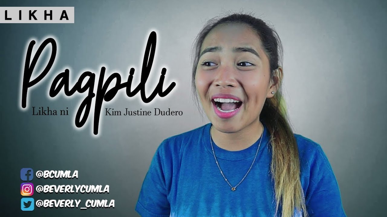 PAGPILI - Likha ni Kim Justine Dudero | Spoken Word Poetry // Beverly Cumla