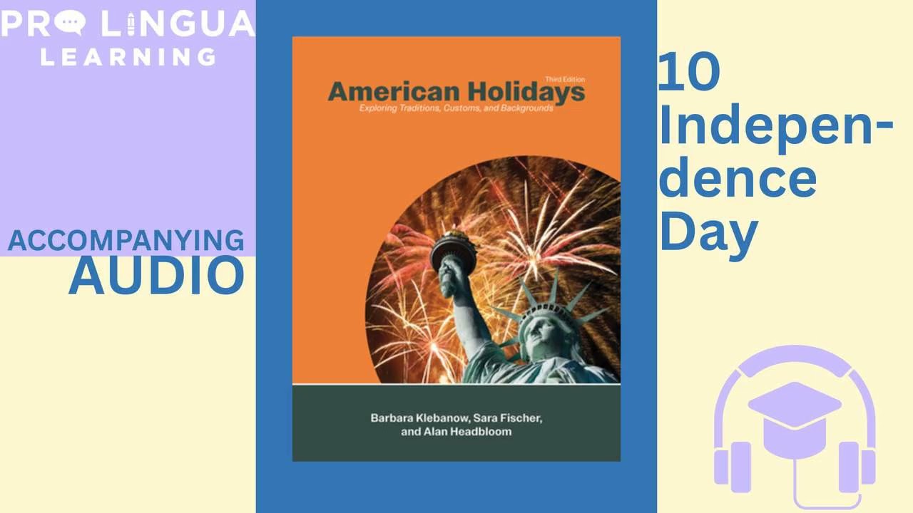 American Holidays: 10 Independence Day