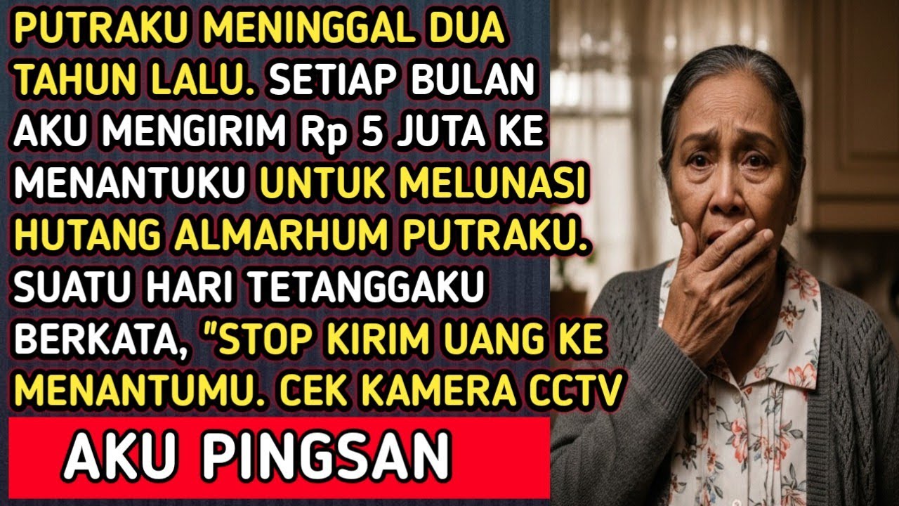 Dua Tahun Setelah Putraku Wafat, Aku Masih Kirim Rp5 Juta ke Menantuku—Faktanya Mengejutkan