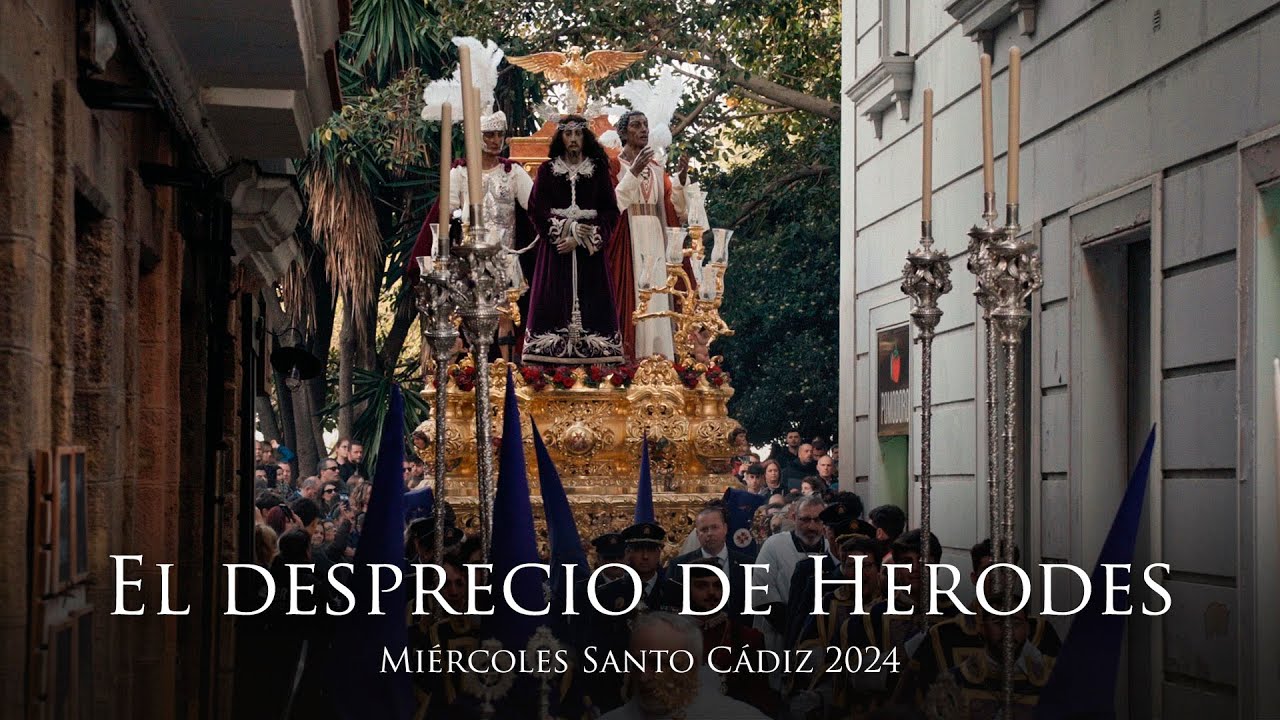 [4K] El desprecio de Herodes | Sentencia Cádiz 2024 | Banda Cristo de la Elevación