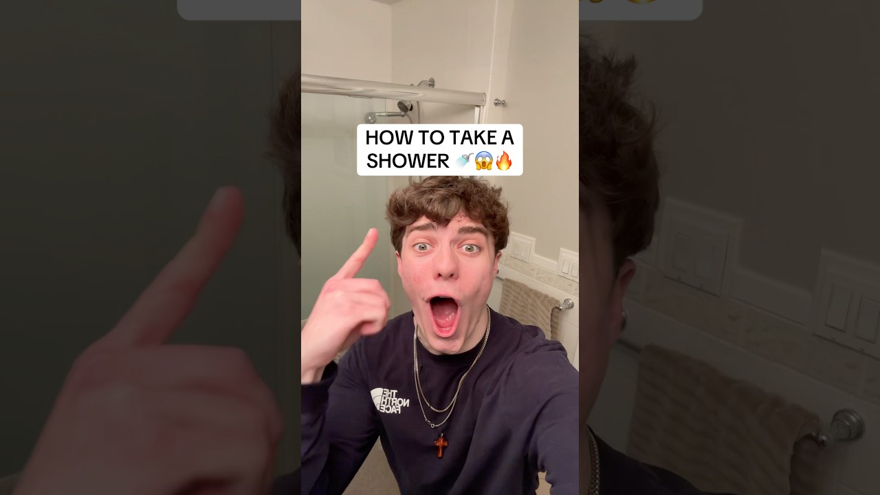 HOW TO TAKE A SHOWER 🚿😱🔥