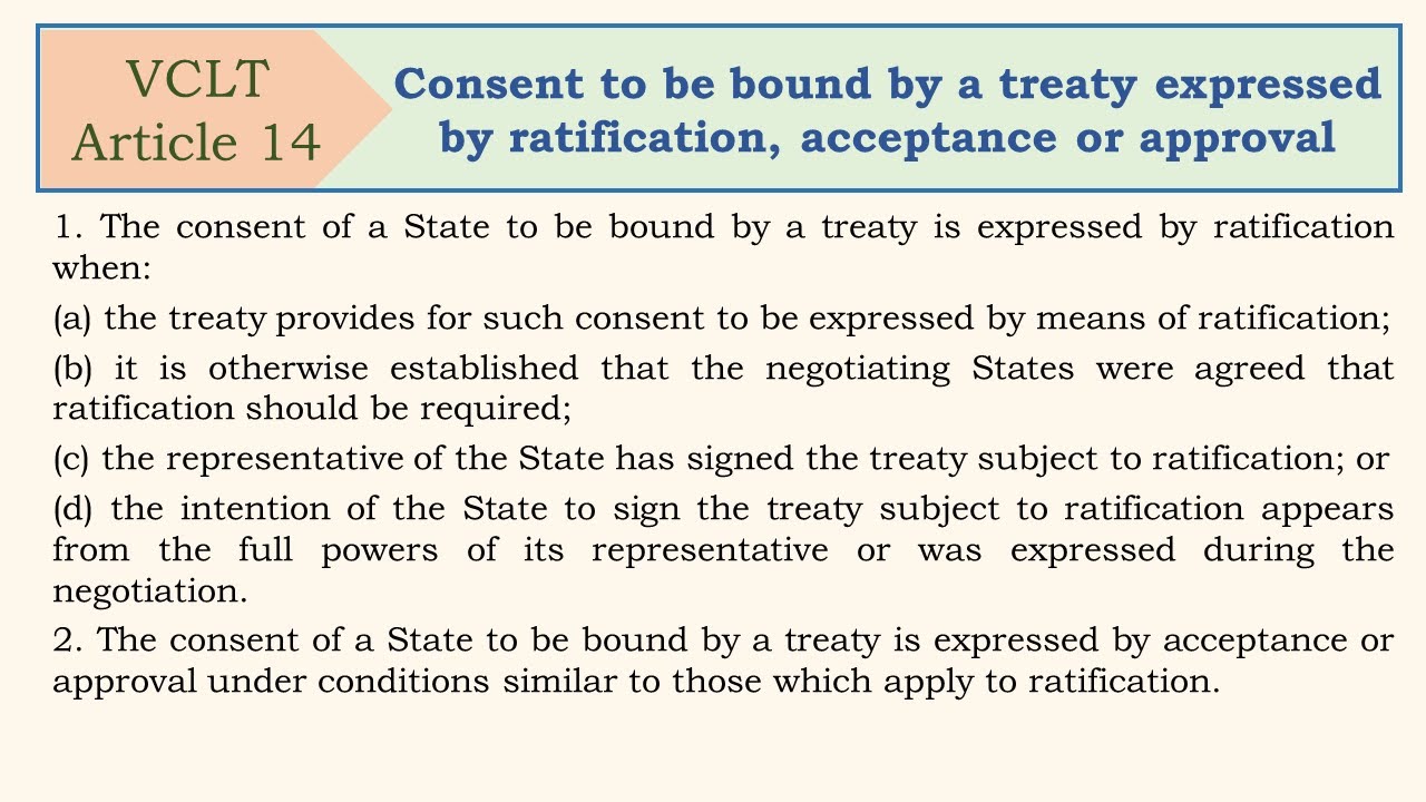 VCLT Article 14, Consent to be bound by a treaty expressed by ratification, acceptance or approval