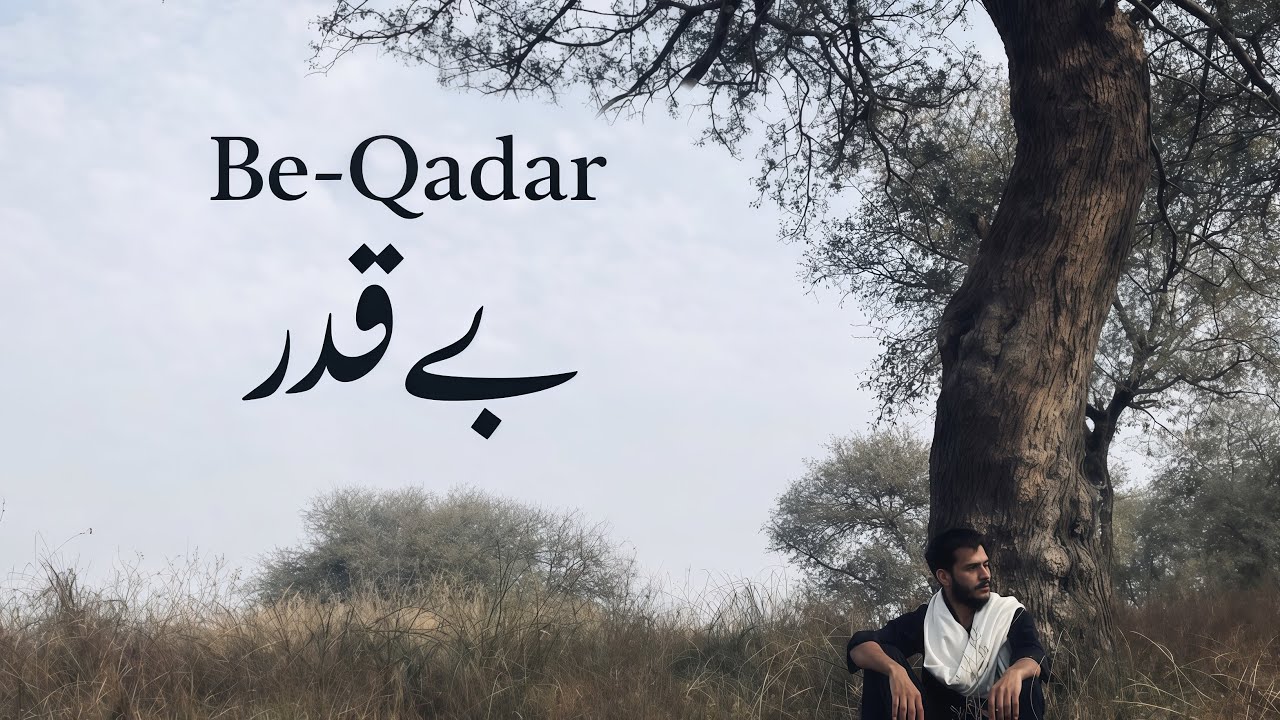 Be-Qadar – Muneer Khan | Official Music Video | Prod. Vino Ramaldo | Muneer Khan Official
