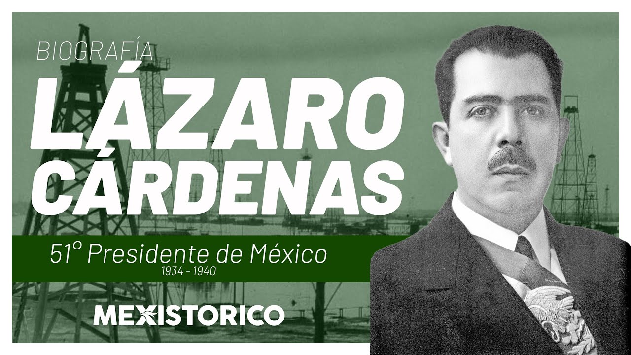 Lázaro Cárdenas | Biografía