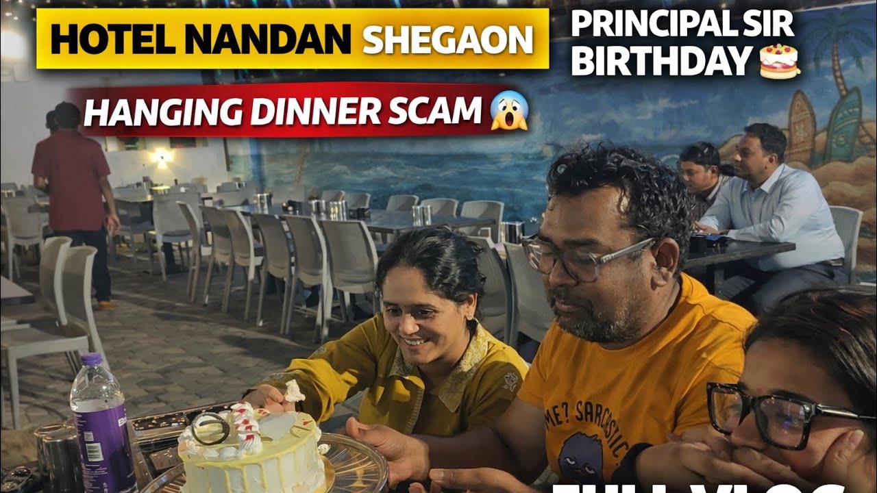 Shegaon Hotel Nandan Vlog | Birthday Celebration 🎂 | Hanging Dinner Scam Exposed 😱