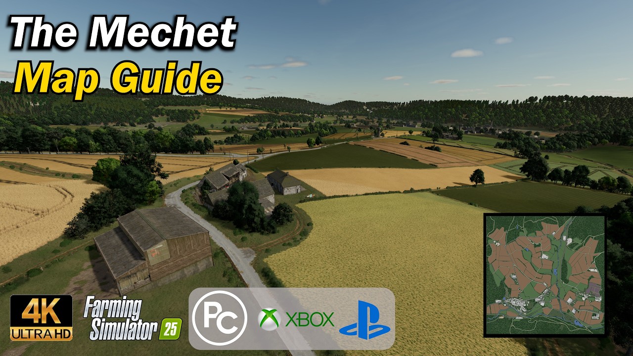 The Mechet | Map Guide | Farming Simulator 25