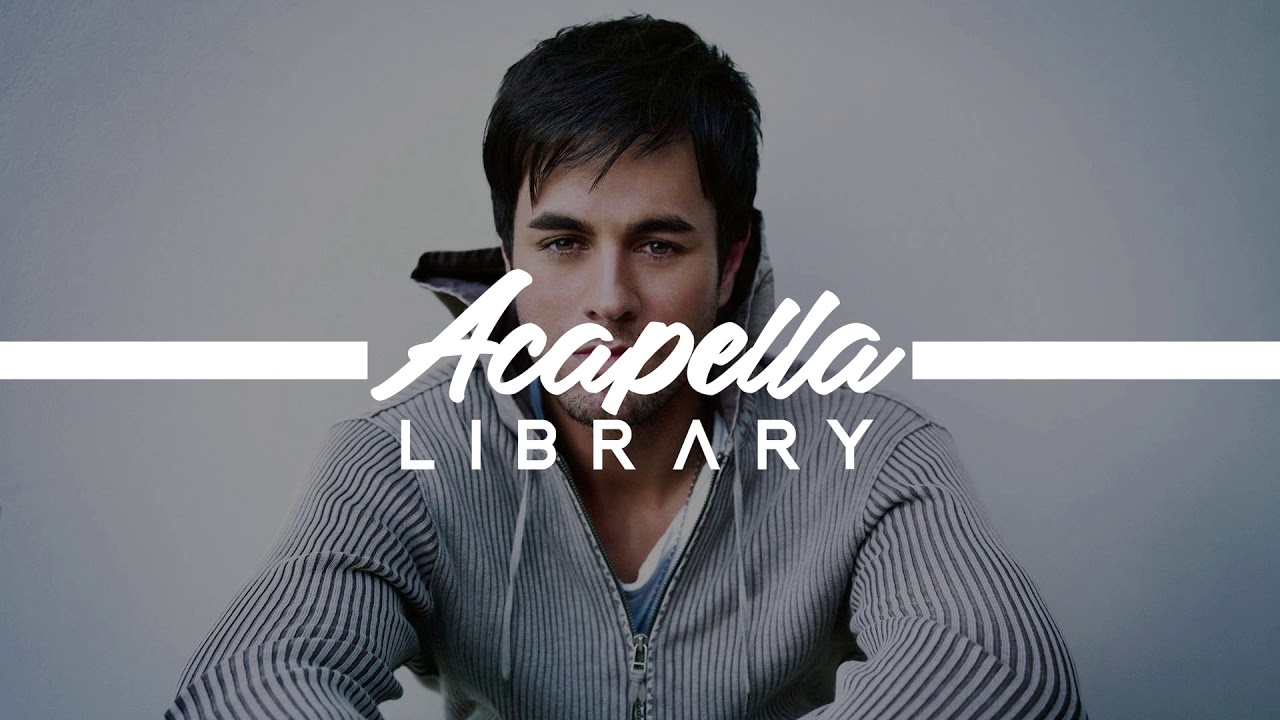 Enrique Iglesias - Bailando (Acapella - Vocals Only)
