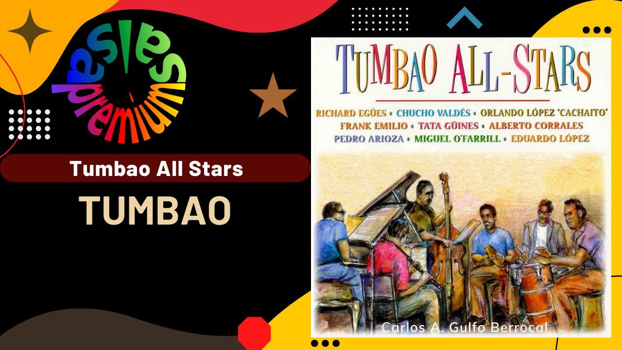 🔥TUMBAO por TUMBAO ALL STARS - Salsa Premium