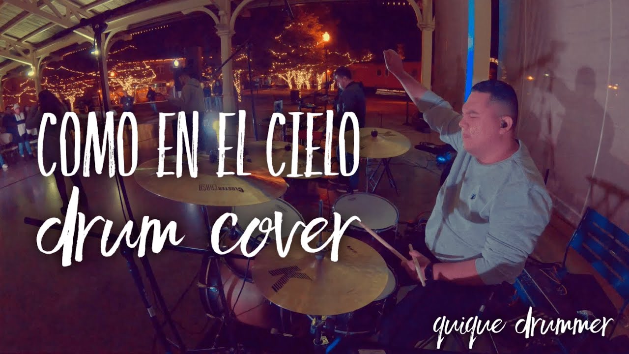 Como en el Cielo bateria - Here as in Heaven drum cover - Elevation Worship
