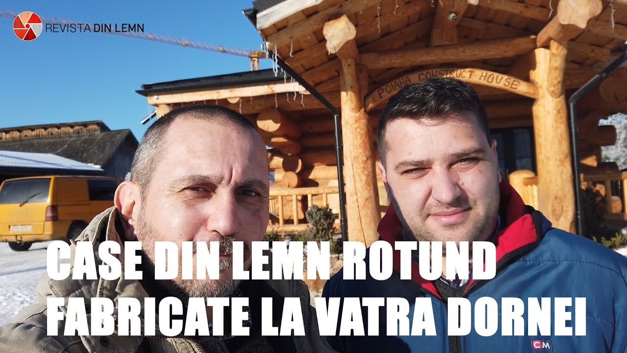 Producător de case din lemn rotund din Poiana Stampei/Vatra Dornei