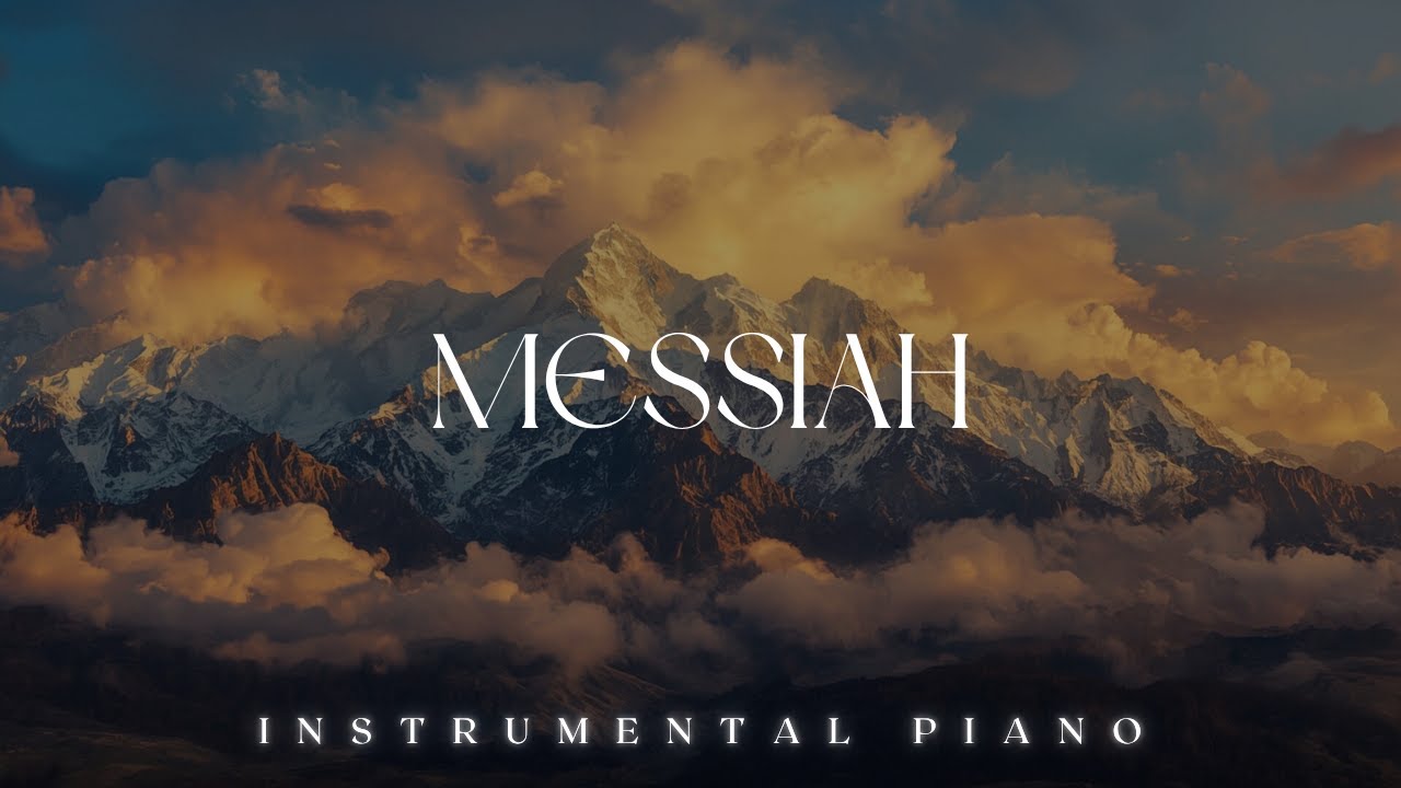 MESSIAH | Soaking Worship Music | Instrumental for Prayer & Meditation