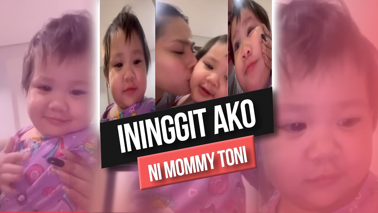 INIINGGIT AKO NI MOMMY TONi🥺