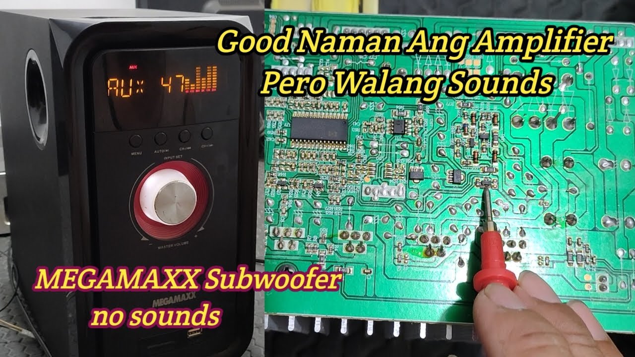 Good Ang Amplifier Pero  Walang Sounds / MEGAMAXX Subwoofer / MMS-3136FUS
