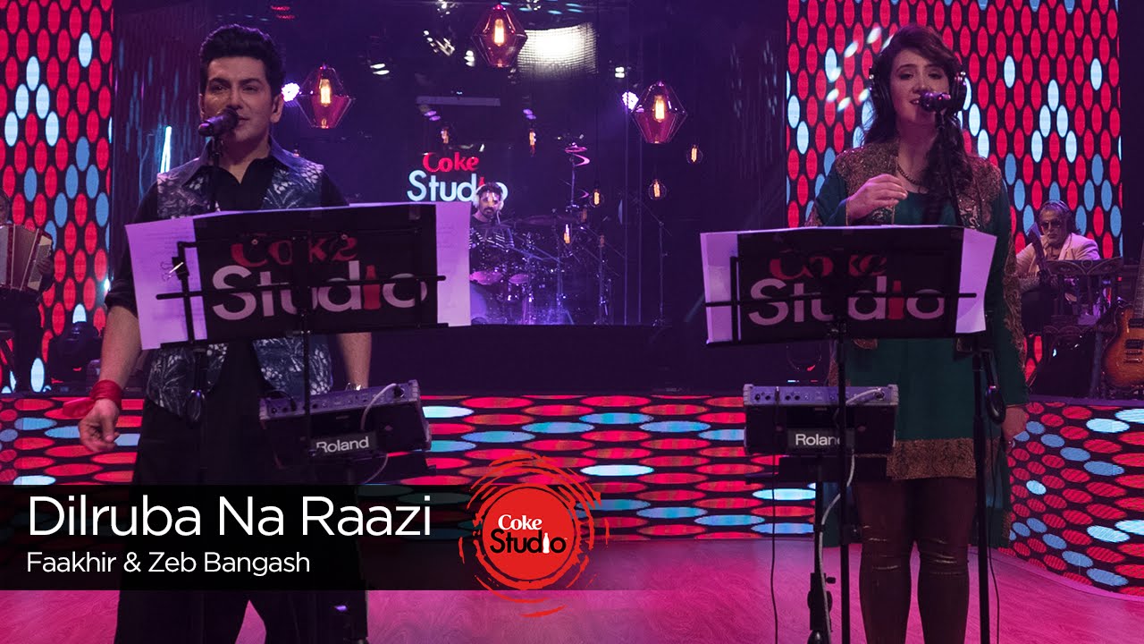 Coke Studio Season 9| Dilruba Na Raazi| Zeb Bangash & Faakhir Mehmood