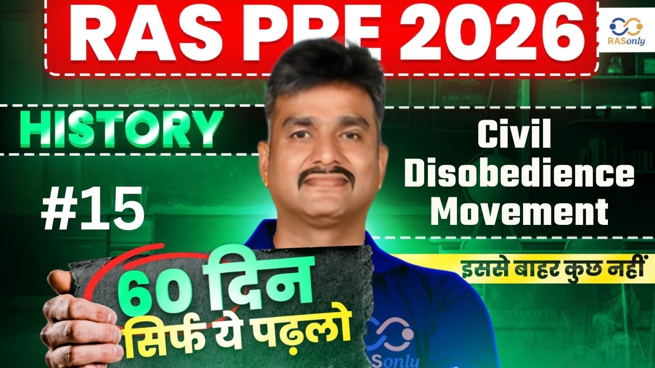 RAS Pre 2026 Indian History ✅ Civil Disobedience Movement By Alok Sir