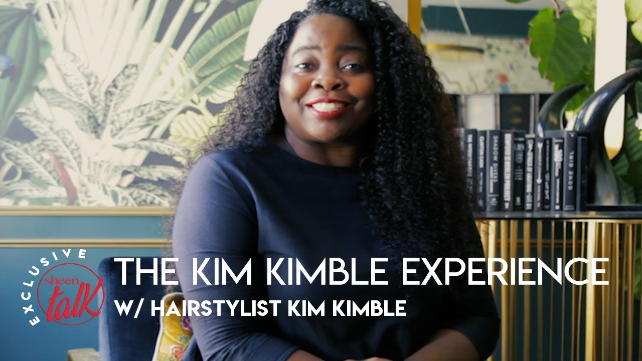 SHEEN Exclusive: Celebrity Hair Artist, Kim Kimble