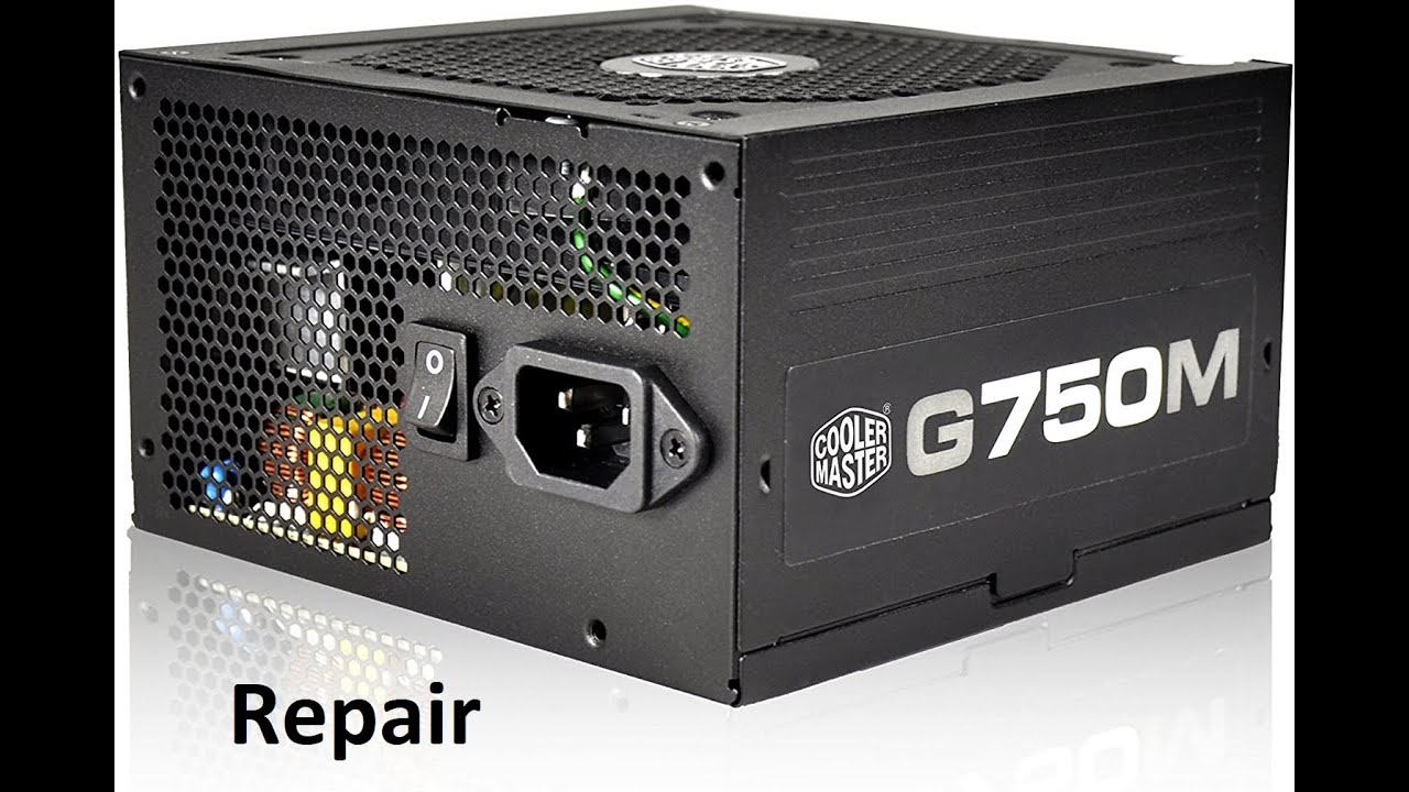 Cooler Master G750M PSU Repair  ( اصلاح باور سابلاي كوولر ماستر )