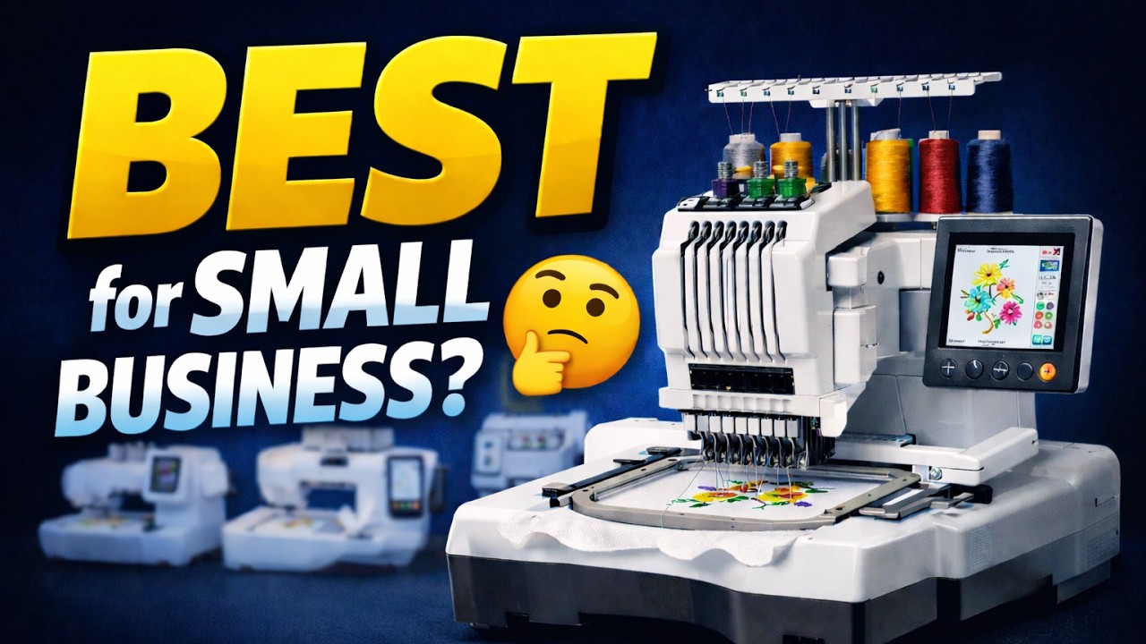 Best Embroidery Machine for Small Business 2026 | Honest Review & Comparison