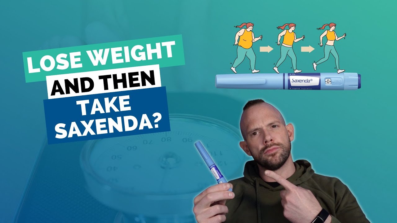 Lose Weight and THEN Take Saxenda??