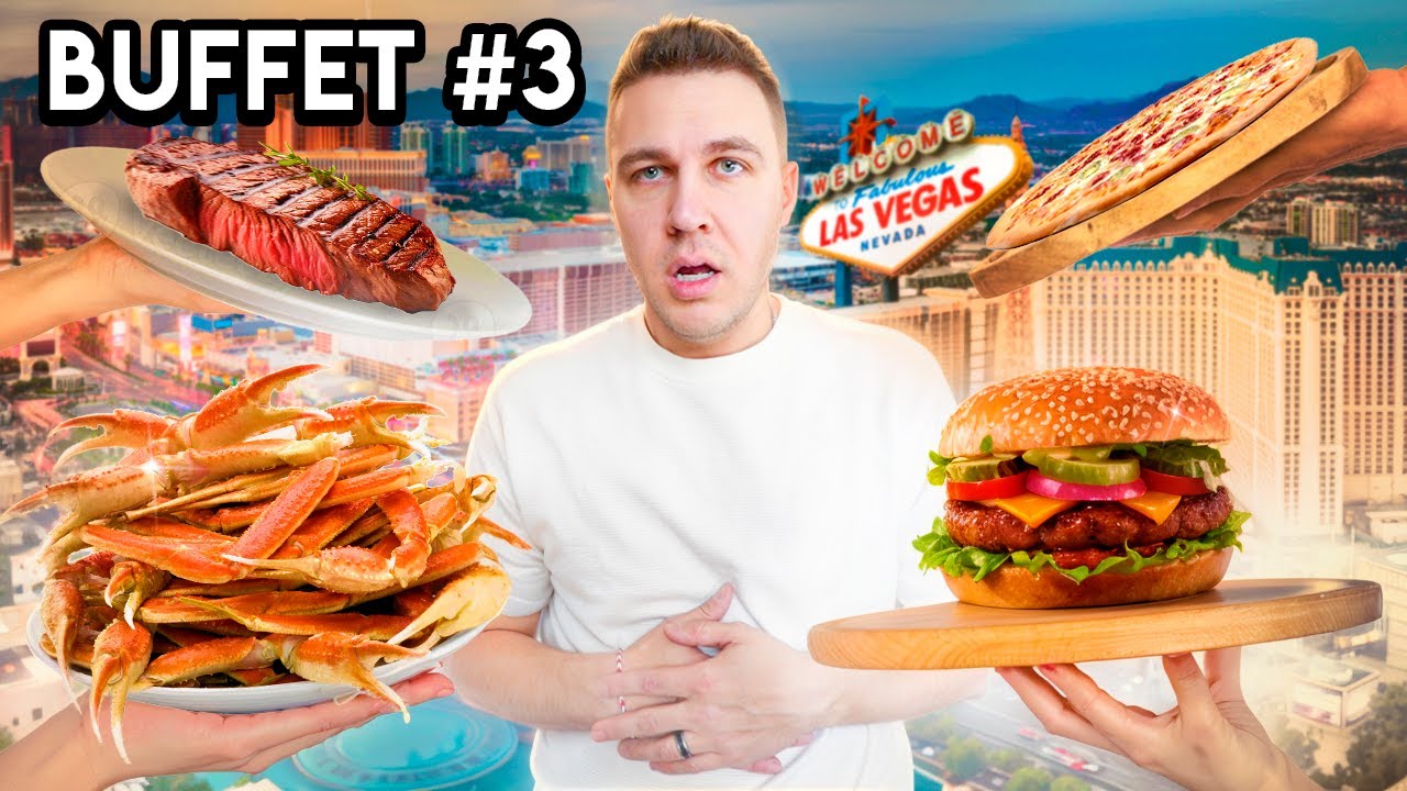 I Ate Nothing But Buffets in Las Vegas for 24 Hours