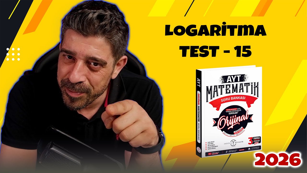 Logaritma TEST 15 | 2026 ORİJİNAL MATEMATİK AYT SORU BANKASI | #yks2026