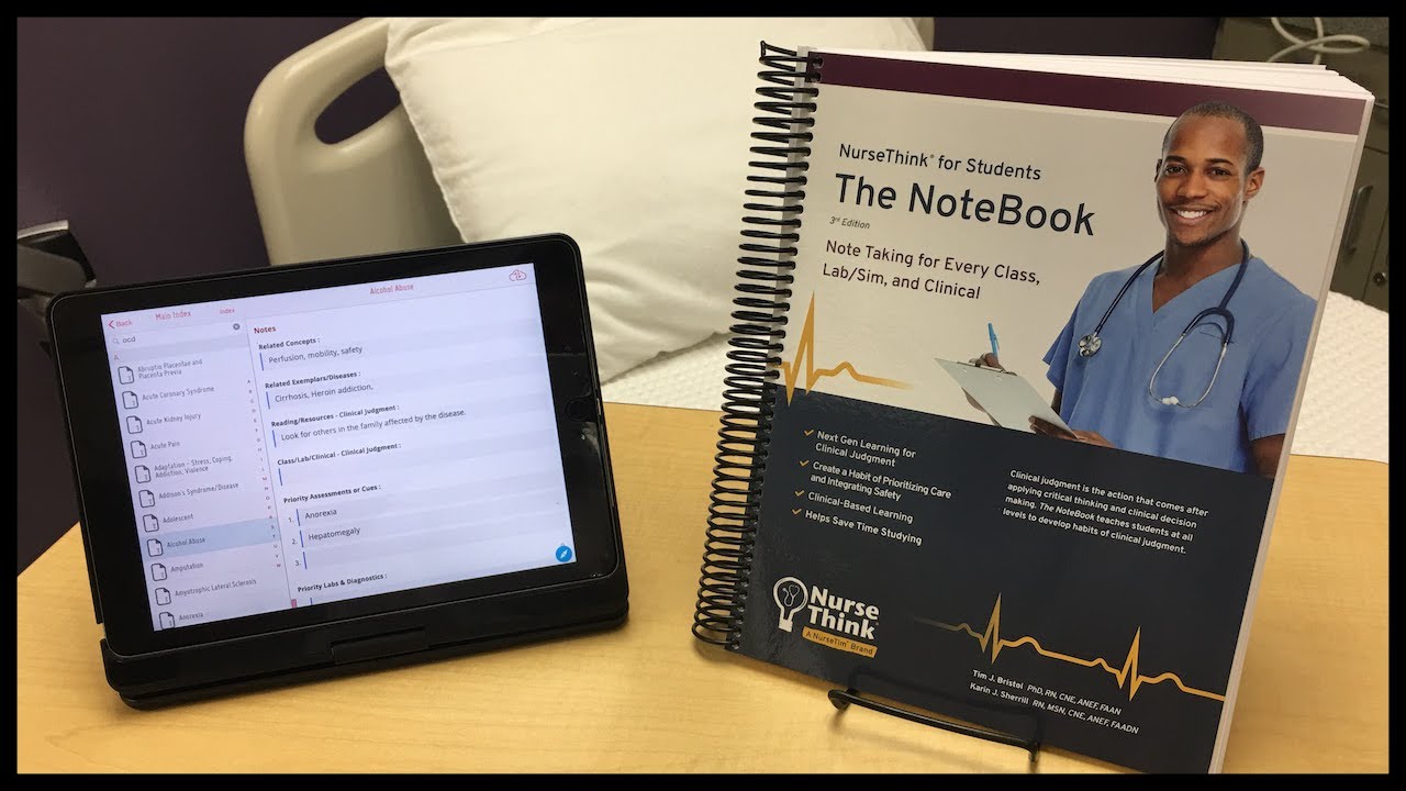 The NurseThink&reg; NoteBook - Students