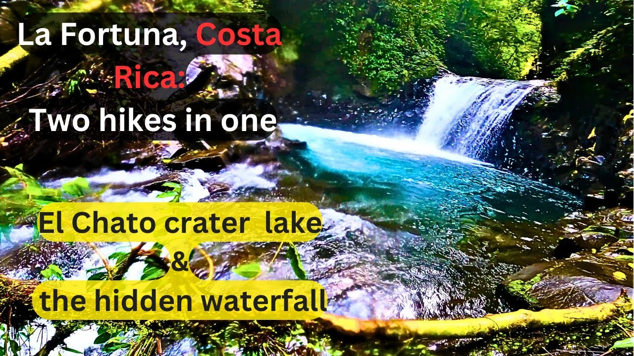 Cerro El Chato. Hidden waterfall hike. Arenal waterfall. Hiking La Fortuna. Costa Rica travel, 4 K.