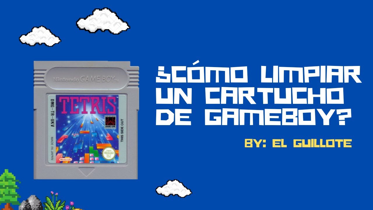 CÓMO LIMPIAR UN CARTUCHO DE GAME BOY, GAME BOY COLOR O GAME BOY ADVANCE (ESPAÑOL)