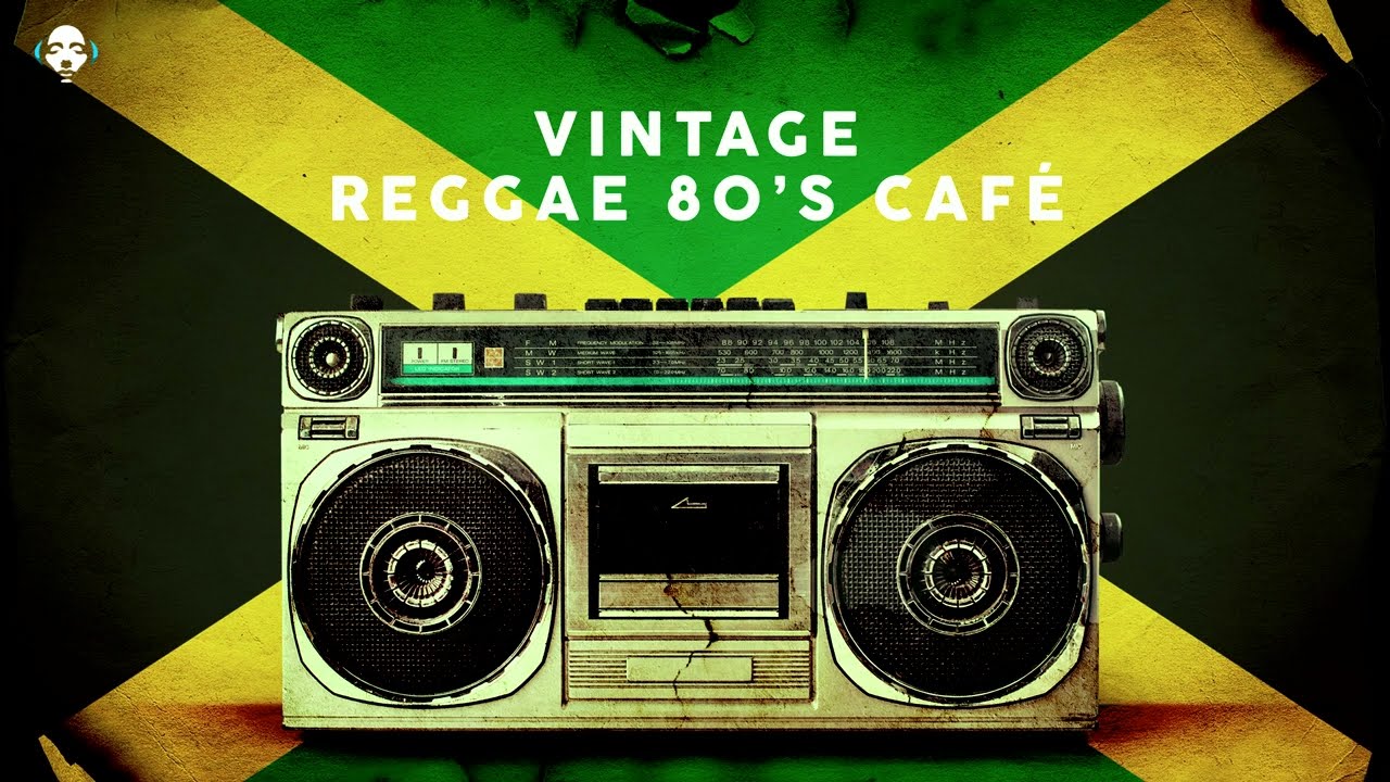 Vintage Reggae 80's Caf&eacute; (5 Hours)