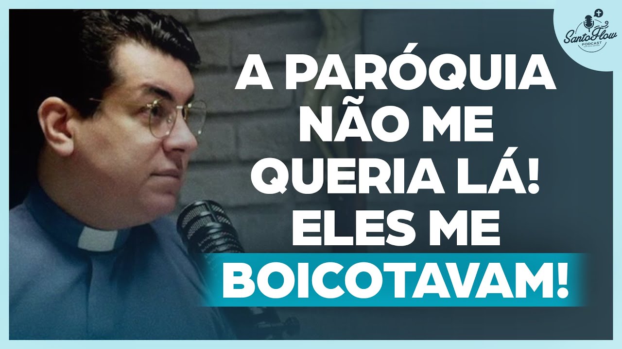A HISTÓRIA DO BOICOTE DA PARÓQUIA - PADRE CHRYSTIAN SHANKAR | Cortes do SantoFlow Podcast