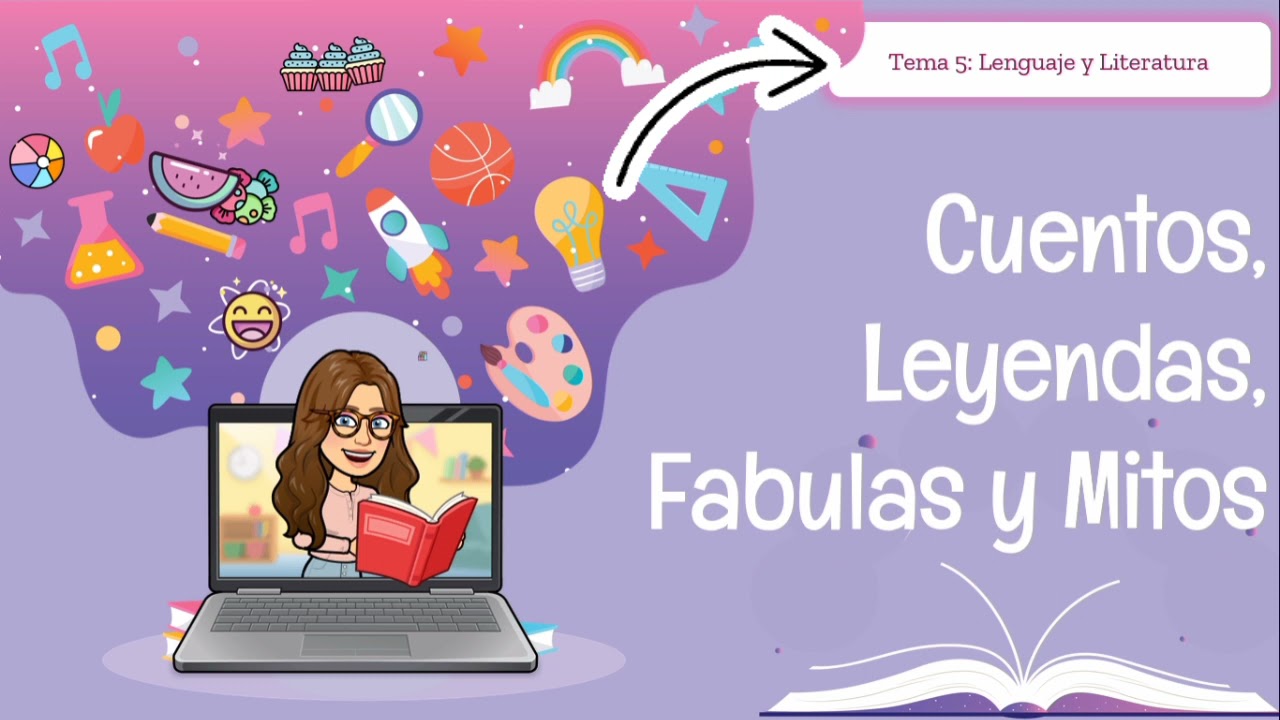 ✨Cuentos, fábulas, mitos y leyendas