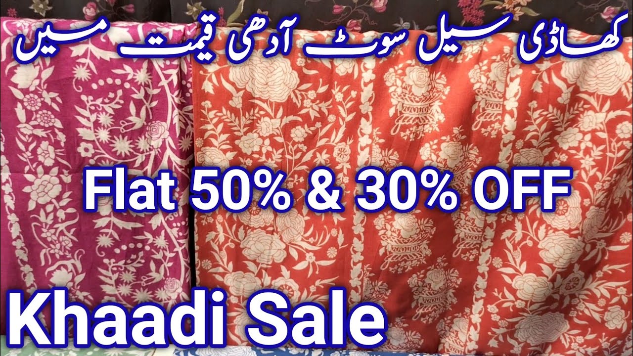 khaadi Sale Entire Stock Flat 50% & 30% off