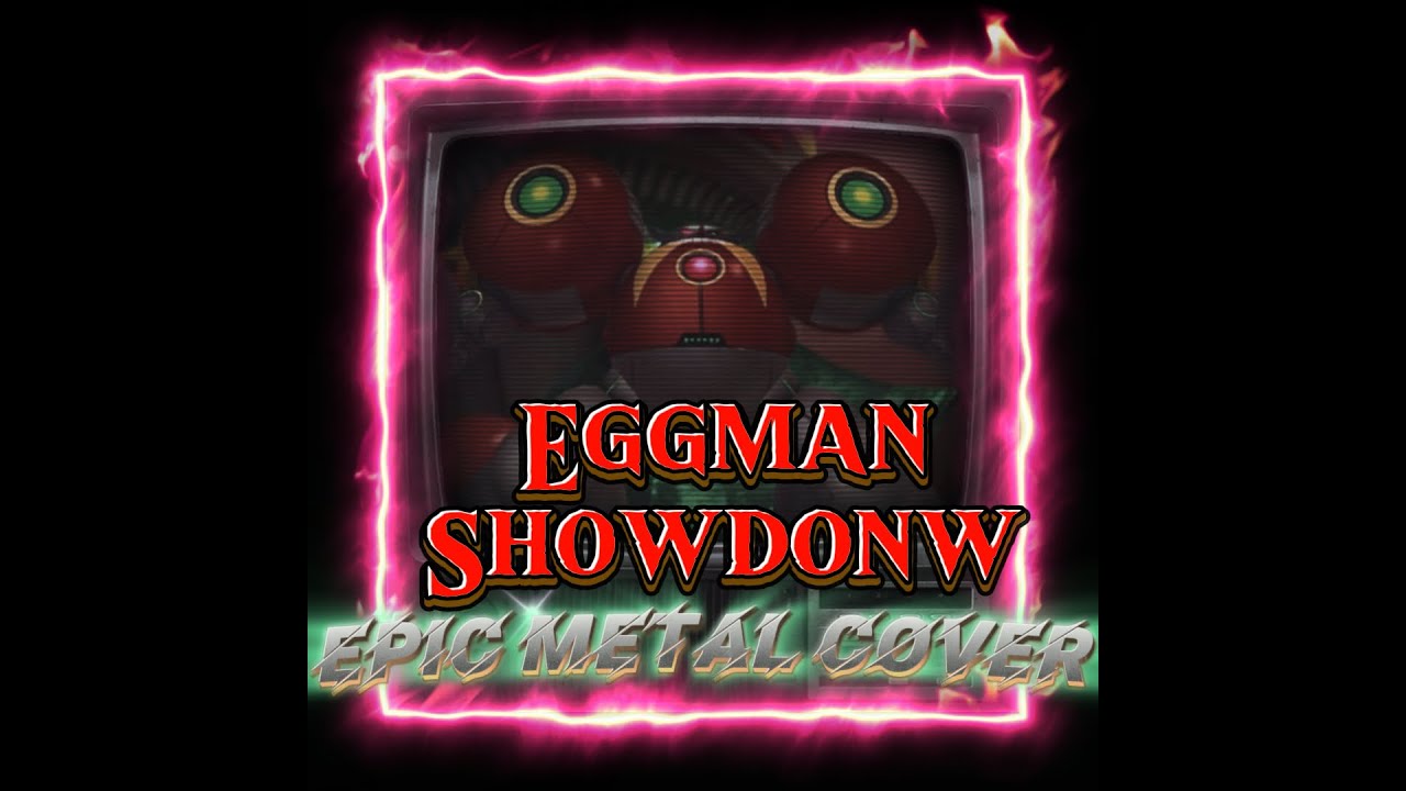 Sonic lost world Eggman showdown Epic metal cover