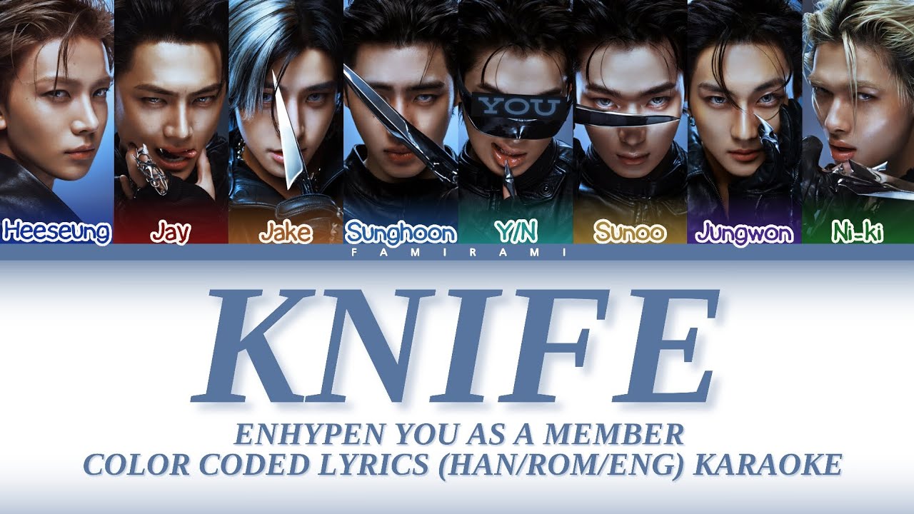[Karaoke] ENHYPEN (엔하이픈) 'KNIFE' You As A Member. (8 members)