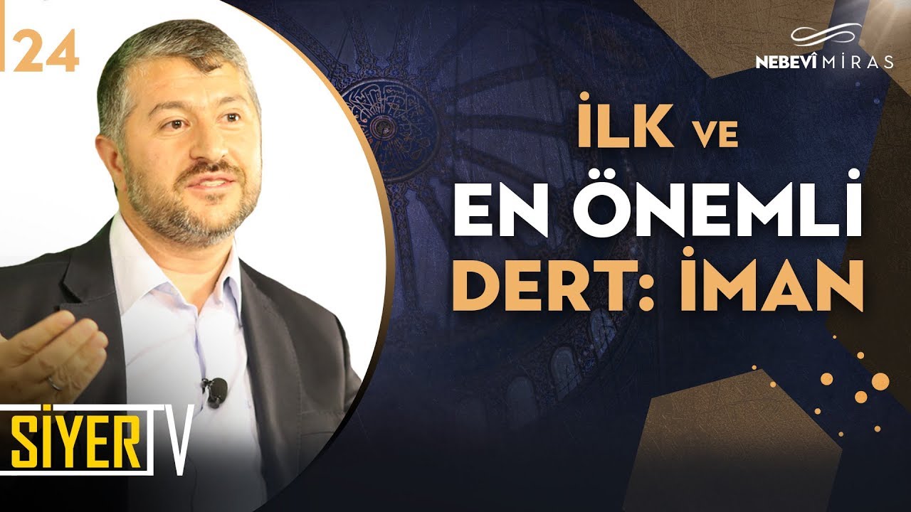 İlk ve En Önemli Dert: İman |  Muhammed Emin Yıldırım (24. Ders)