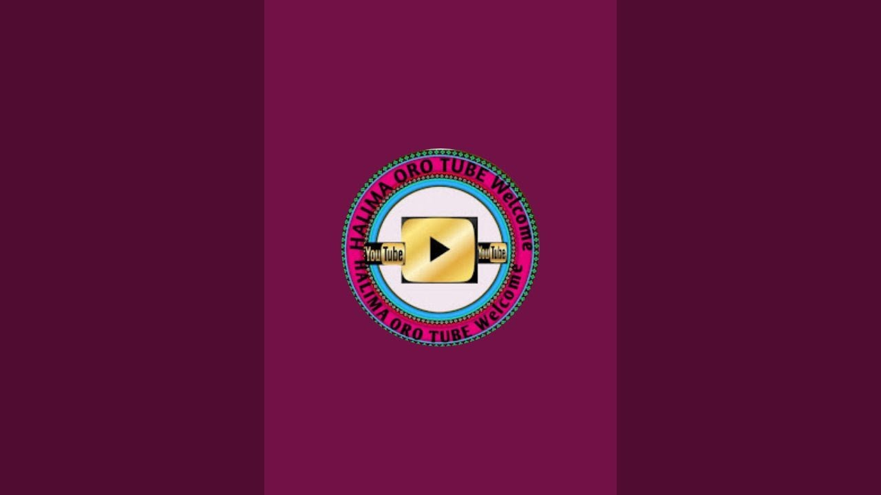 HAlEMA ORO TUBE is live welcome my family
