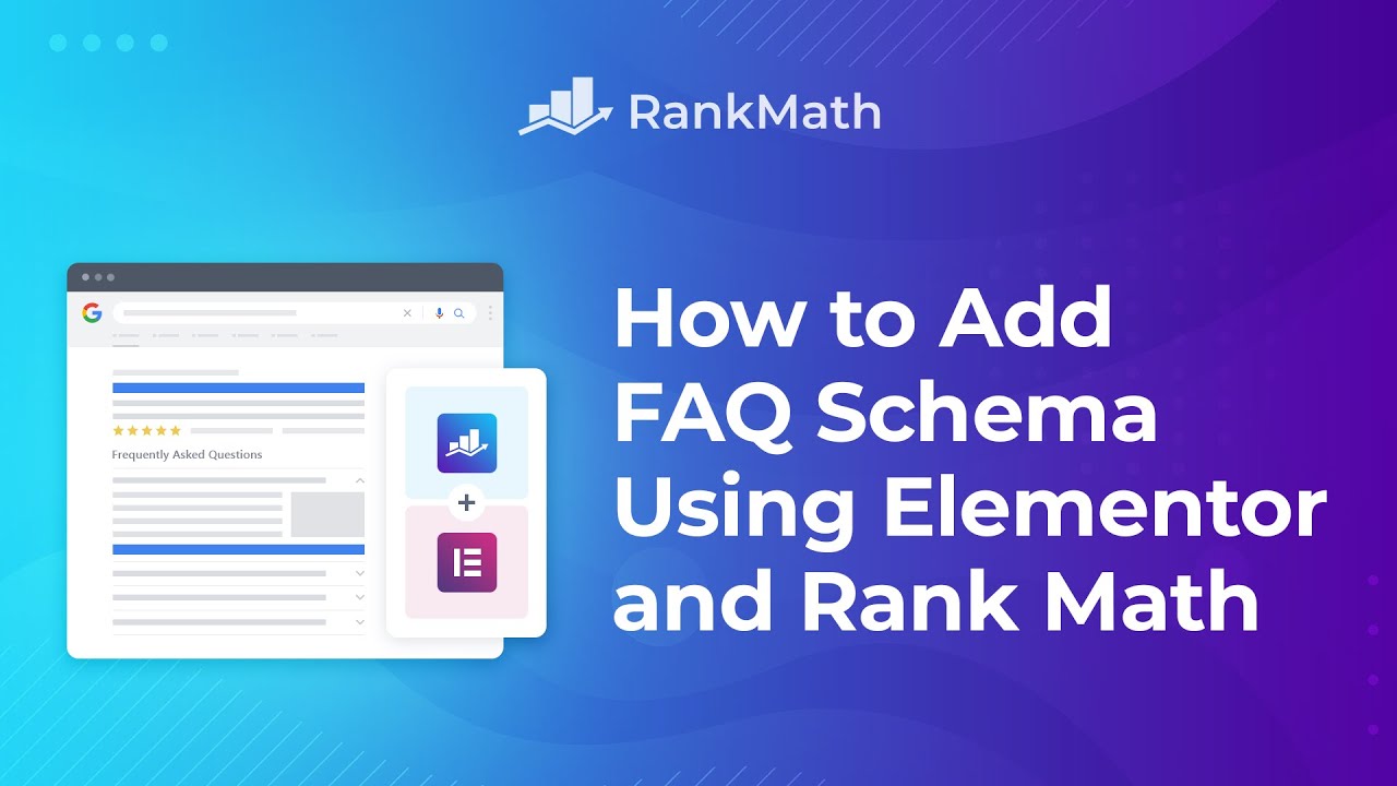 Как добавить схему FAQ с помощью Elementor и Rank Math?