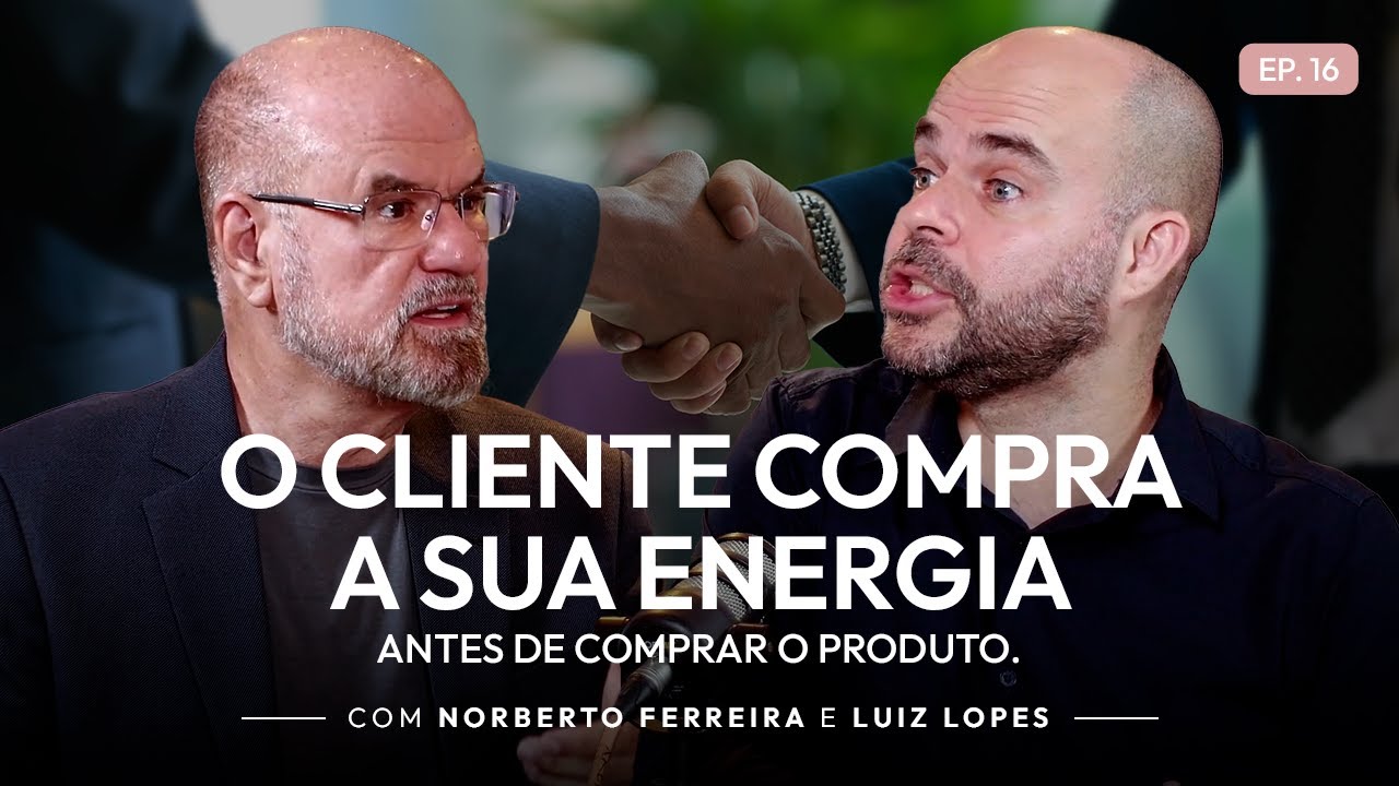 A Energia Que Vende: O que todo profissional de vendas precisa entender