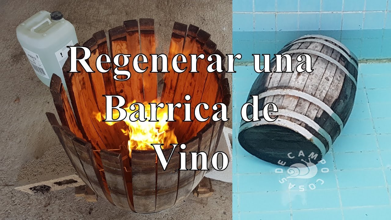 Como regenerar una barrica de vino.