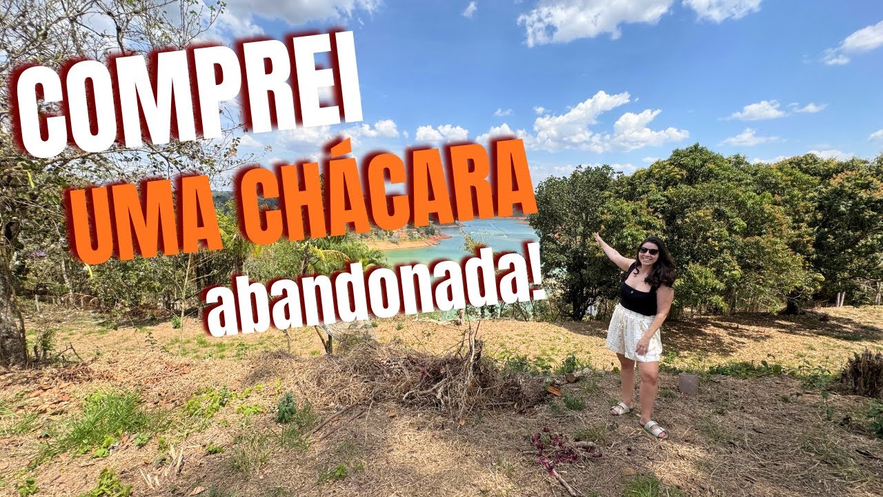 COMPREI UMA CHÁCARA ABANDONADA HÁ 12 ANOS!