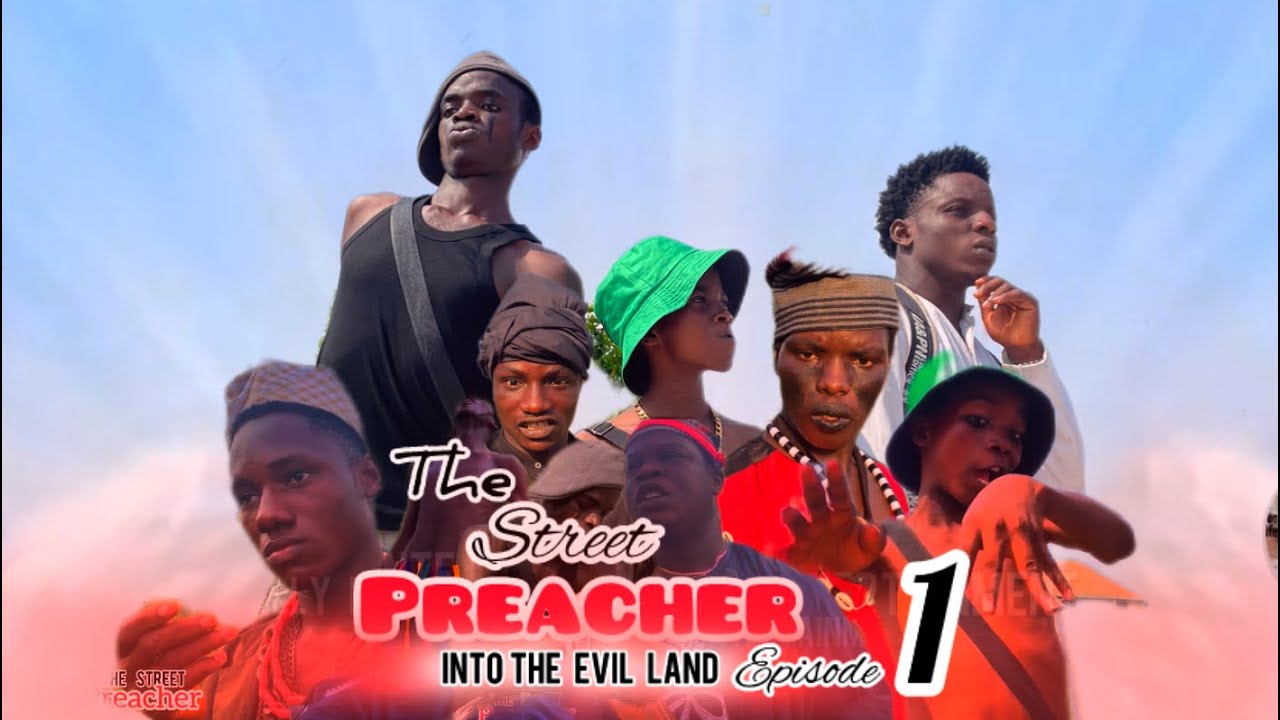 THE STREET PREACHER EPISODE 1 FT HOLLY ENTERTAINMENT  #1k #newmovie 