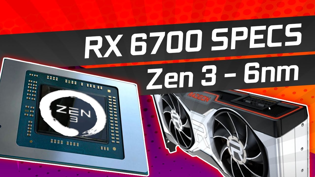 RX 6700 Specs Spotted! Zen 3 APU&rsquo;s at 6nm for Rembrandt and more!