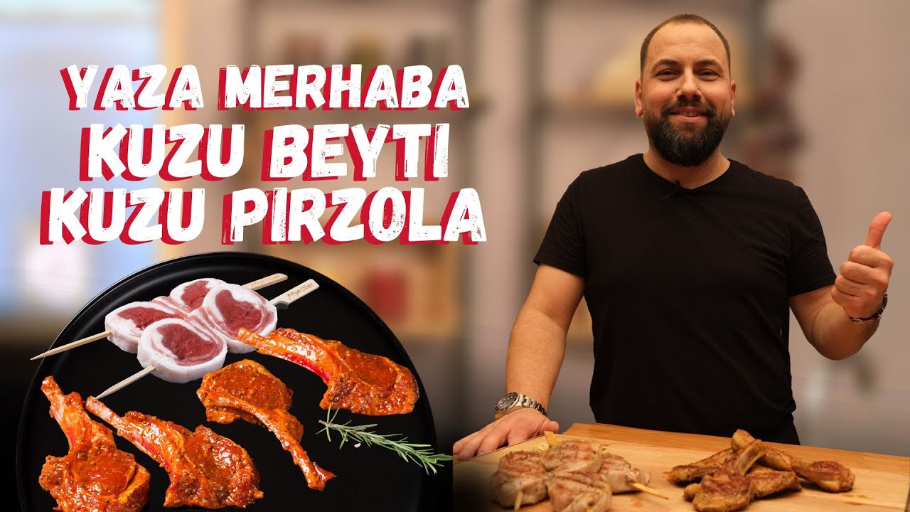 Yaza Merhaba! Kuzu Beyti ve Kuzu Pirzola
