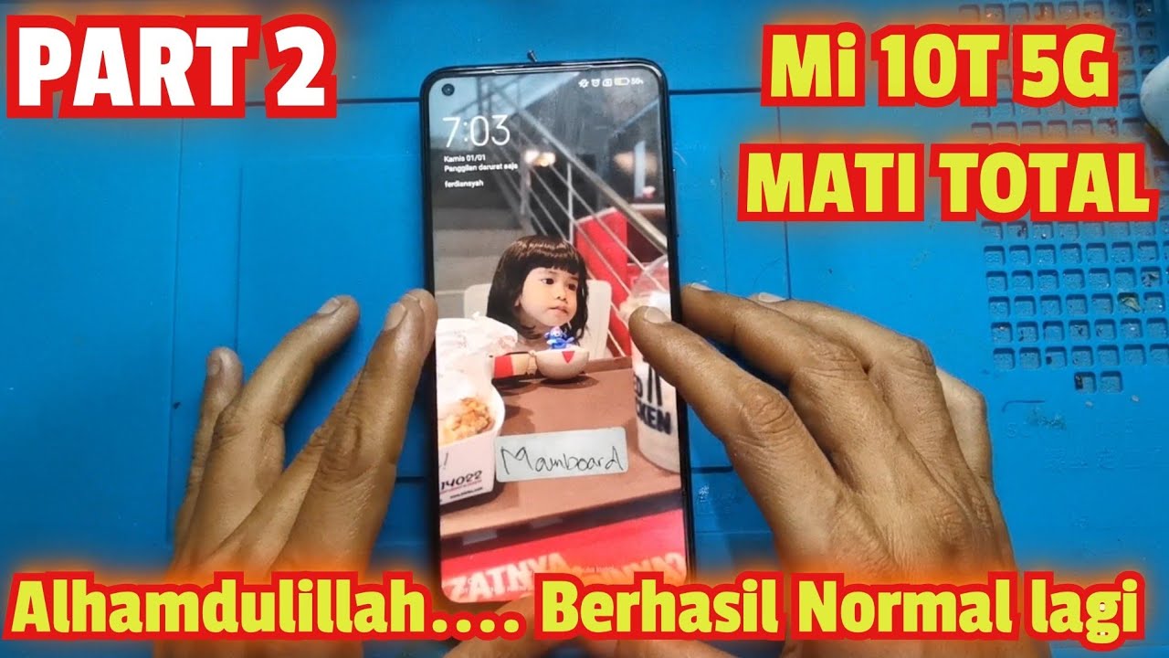 SERVIS HP MI 10T 5G MATI TOTAL PART 2