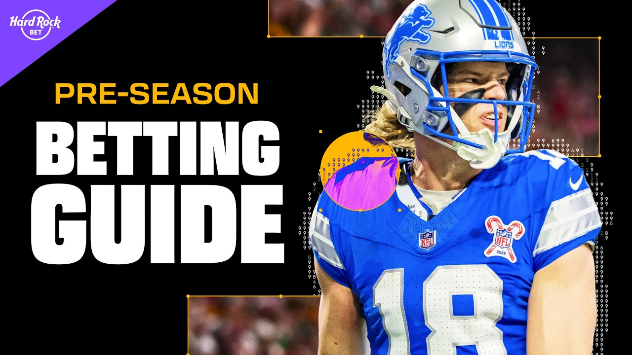 How To Bet on the 2026 NFL Preseason | Expert Picks & Strategy To Profit!