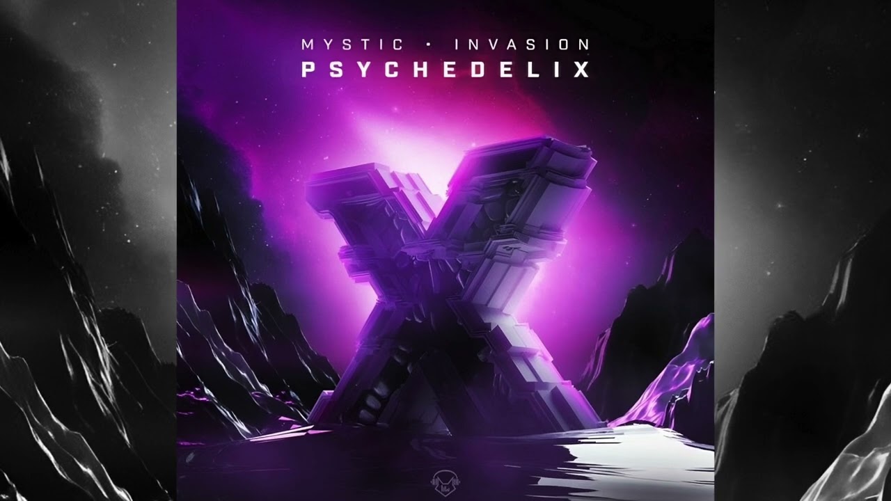 Mystic & Invasion - Psychedelix